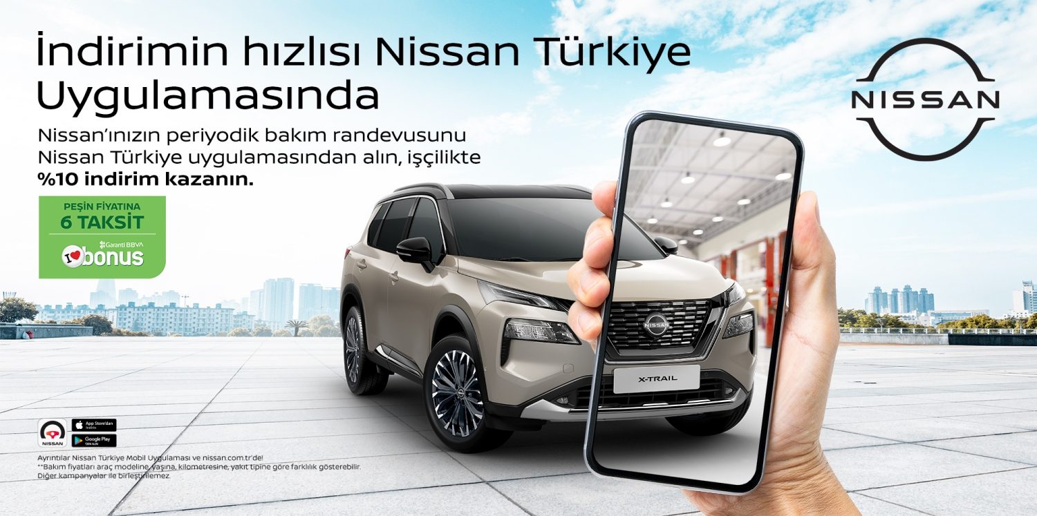 İNDİRİMİN HIZLISI NISSAN TÜRKİYE UYGULAMASINDA